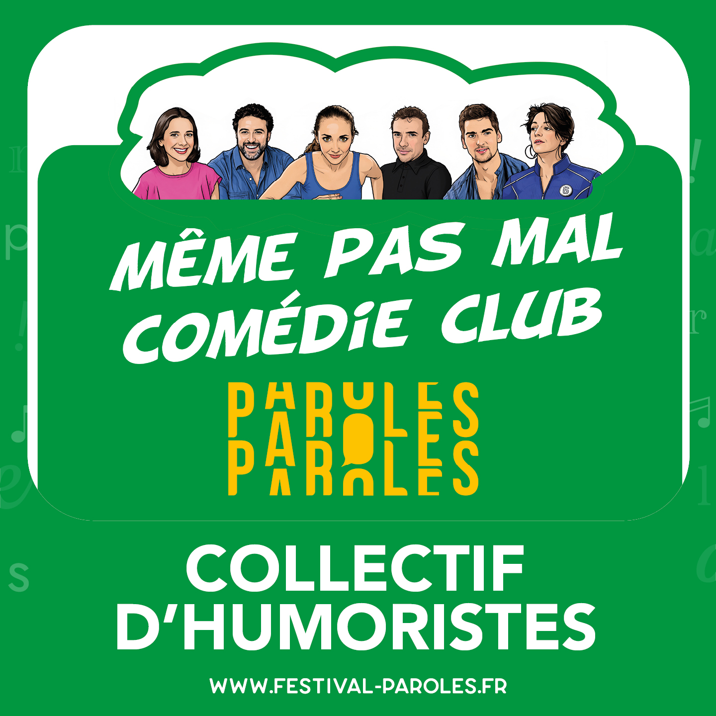 Festival Paroles | Même pas mal comédie club