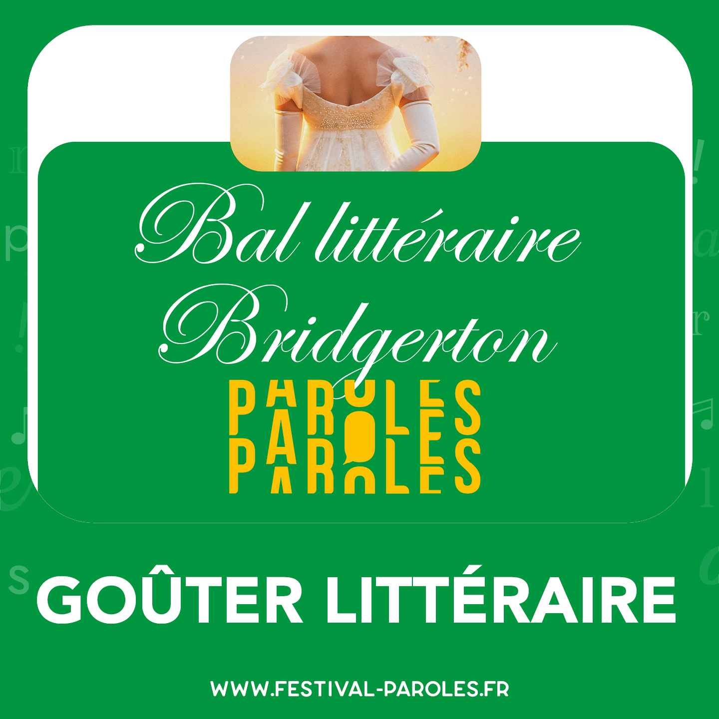 Festival Paroles | Bal littéraire Bridgerton