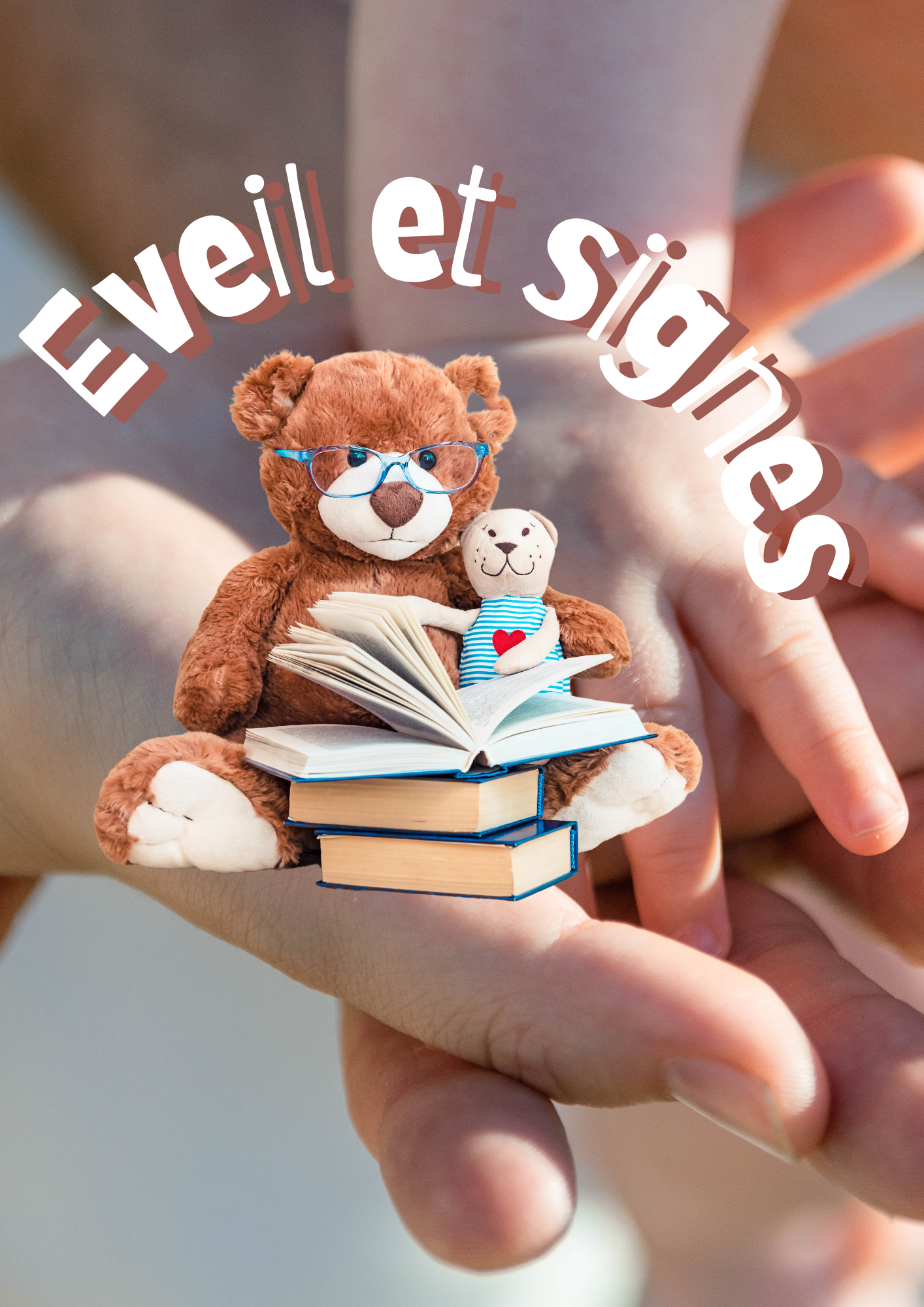 Éveil et signes