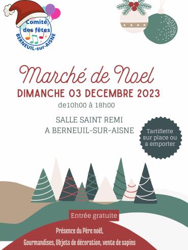 Marché de Noël Berneuil-sur-Aisne - 03 déc