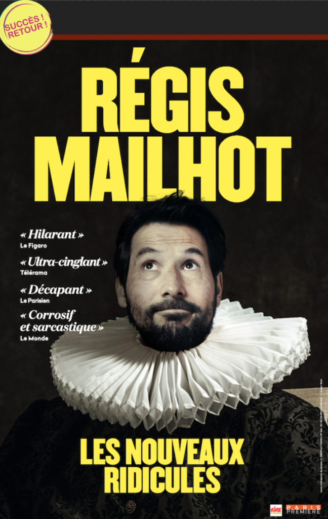 Régis Mailhot dans Les Nouveaux Ridicules