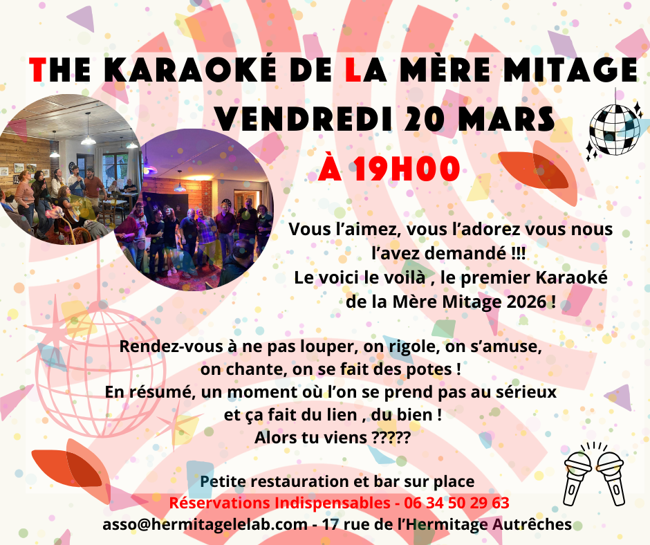 The Karaoké de la Mère Mitage